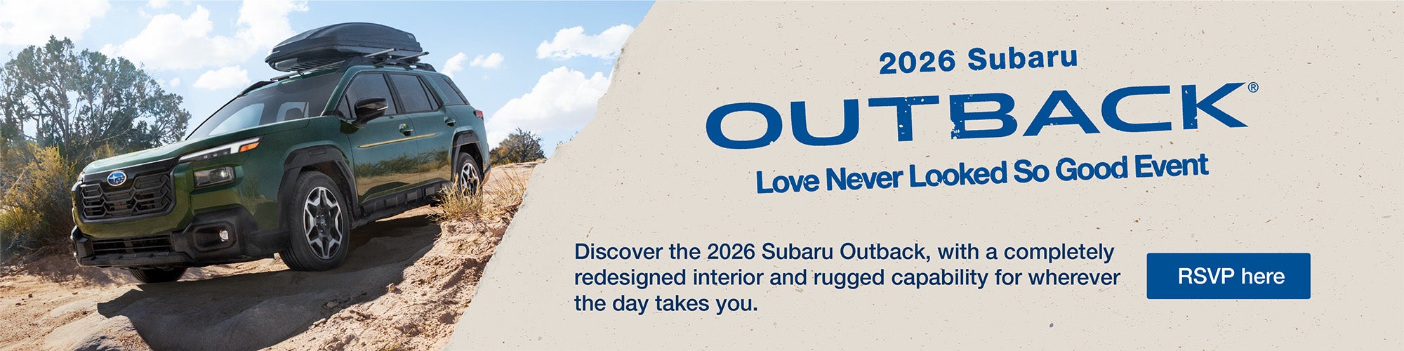 Love Never Looked So Good. Subaru Outback driving on rugged 